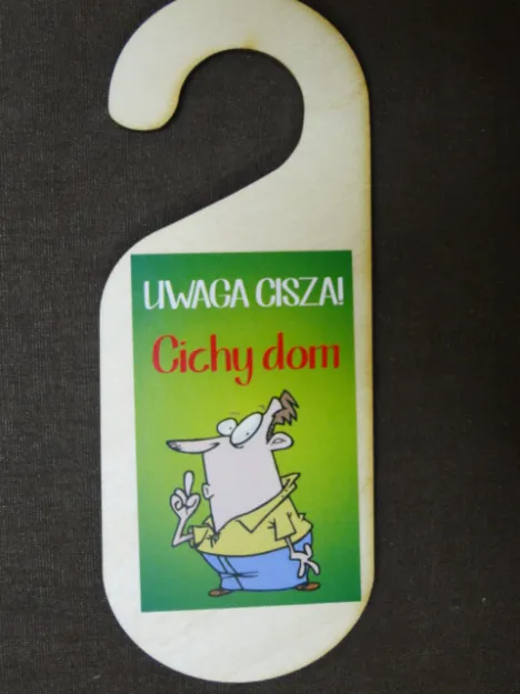 Zawieszka na drzwi - Uwaga cisza! Cichy dom.