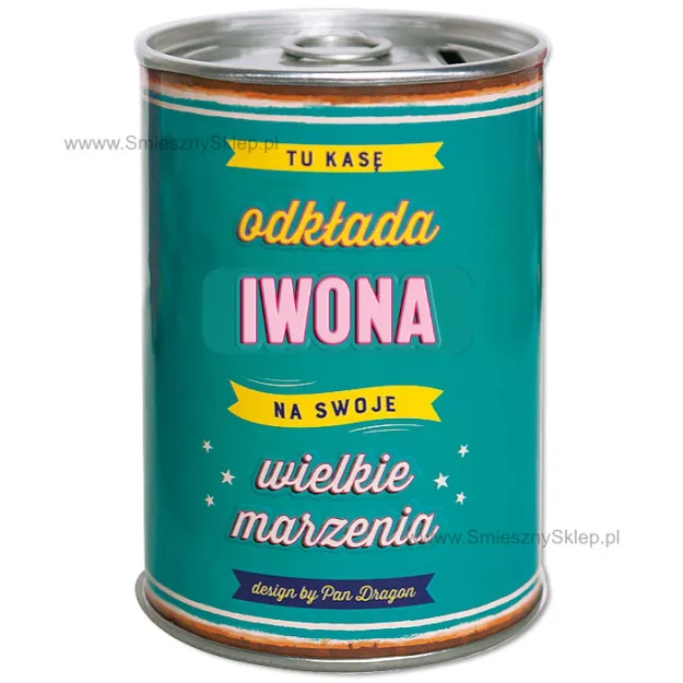 Puszka Skarbonka Vip - Iwona - Tu kasę odkłada na swoje wielkie marzenia