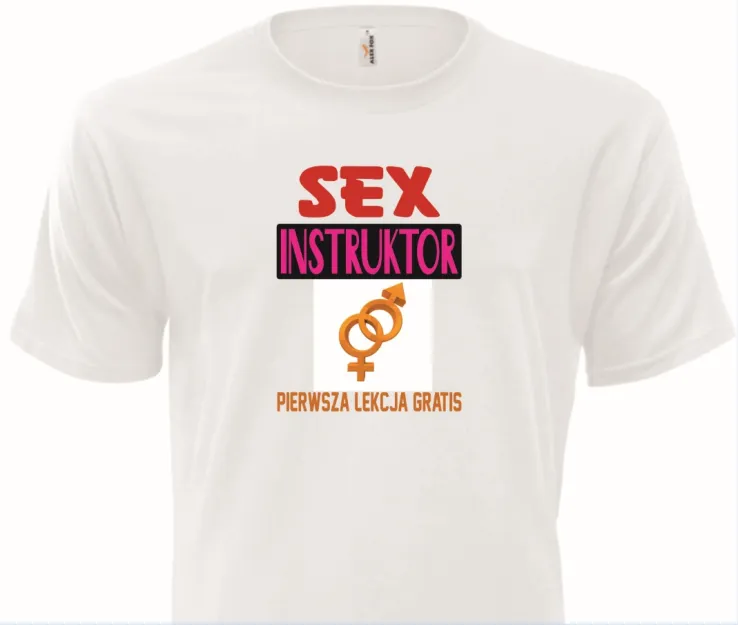 Koszulka biała - Sex instruktor - pierwsza lekcja gratis