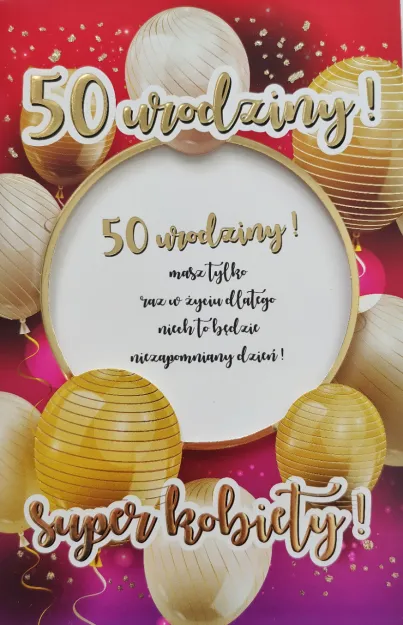 Karnet 6K - Ramka na zdjęcie - 50 urodziny! Super Kobiety!