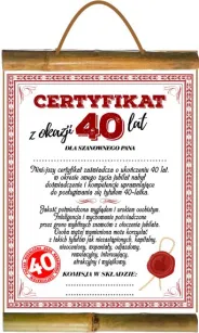 Dyplom z bambusem - Certyfikat z okazji 40 lat. Dla szanownego Pana ...