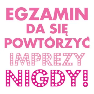 Magnes - Egzamin da się powtórzyć, imprezę nigdy!