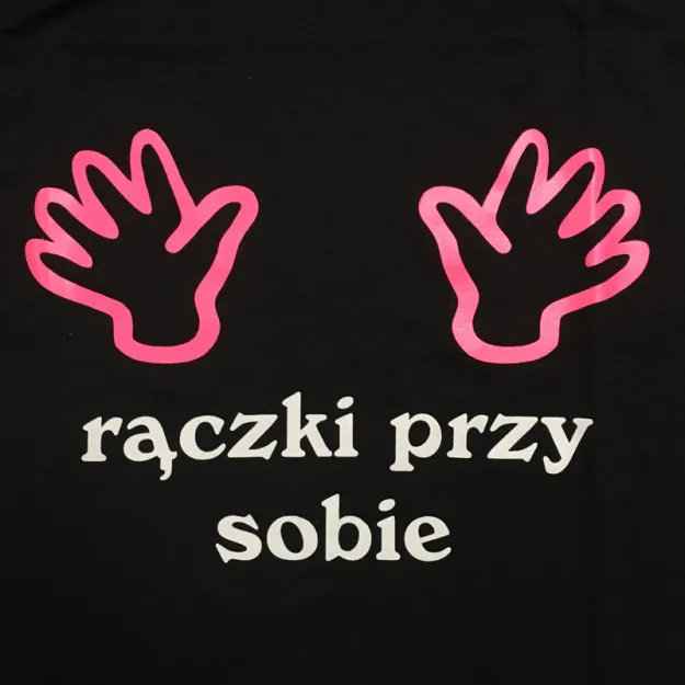 Koszulka - Rączki przy sobie