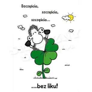 Kartka Sheepworld - Szczęścia, szczęścia, szczęścia ... bez liku!