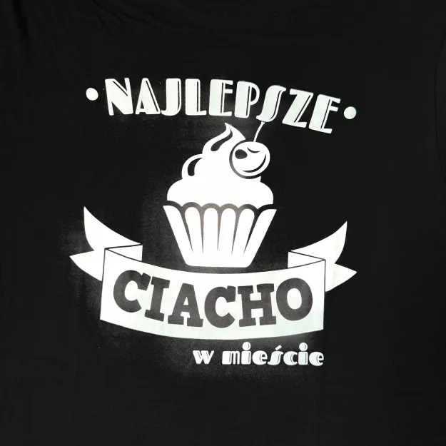 Koszulka - Najlepsze ciacho w mieście (babeczka)