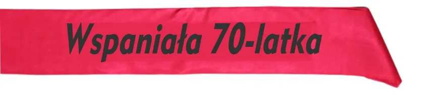 Szarfa - Wspaniała 70-latka