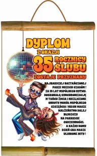 Dyplom z bambusem - z okazji 35 rocznicy ślubu zostaje przyznany...