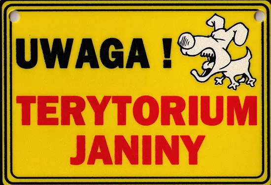 Tabliczka żółta - Uwaga! Terytorium Janiny