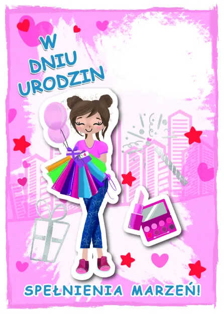 Karnet 3D z życzeniami - W dniu urodzin spełnienia marzeń!