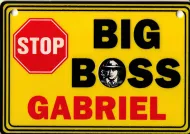Tabliczka żółta - Big boss Gabriel