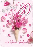 Karnet 3D z życzeniami - Gratulacje! W dniu 30 urodzin.
