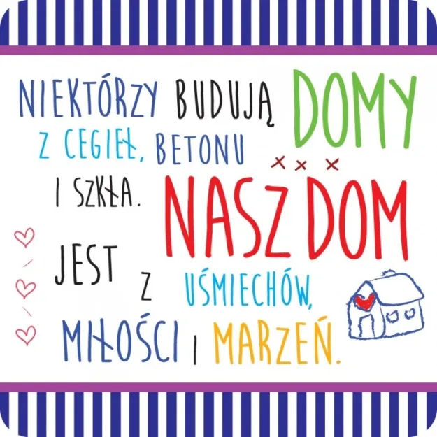 Magnes - Niektórzy buduja domy z cegieł, betonu i szkla. Nasz dom jest z uśmiechów, miłości i marzeń.