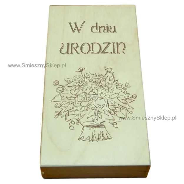 Drewniane pudełko na pieniądze - W dniu urodzin