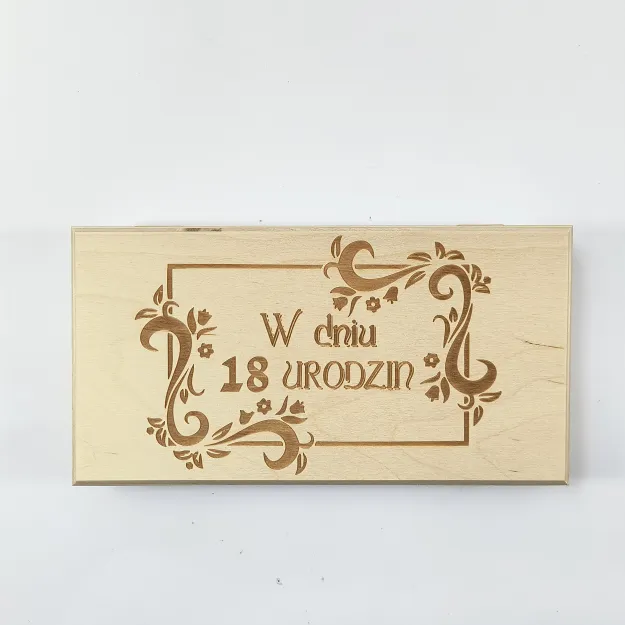 Drewniane pudełko na pieniądze - W dniu 18 urodzin