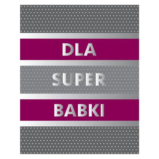 Torebka Kukartka M - Dla super Babki
