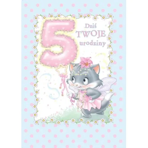 Karnet - Dziś są twoje 5 urodziny