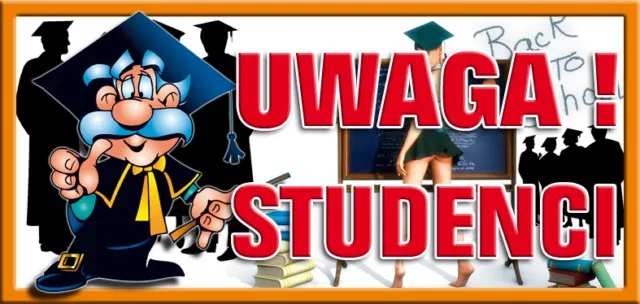 Tabliczka 3D - Uwaga Studenci!