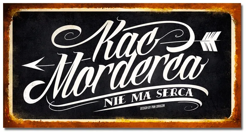 Tabliczka Vip - Kac morderca nie ma serca.