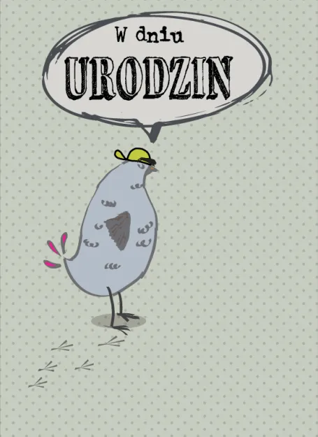 Karnet Kukartka PP - W dniu urodzin. O kurcze! No cóż... nie ma powodu do radochy...
