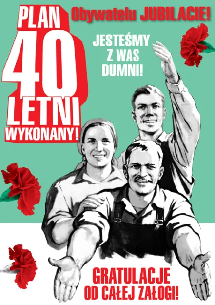 Karnet PQ - Plan 40 letni wykonany, obywatelu jubilacie! Jesteśmy z Was dumni. Gratulacje od całej załogi