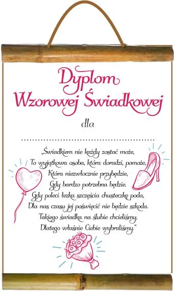 Dyplom z bambusem - Wzorowej Świadkowej dla ...