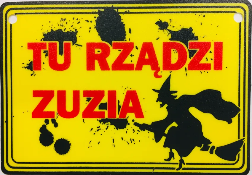 Tabliczka żółta - Tu rządzi Zuzia