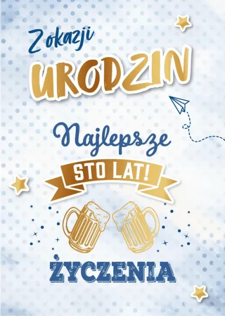 Karnet 3D z życzeniami - Z okazji urodzin. Najlepsze życzenia. Sto lat!