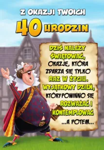 Karnet - Z okazji 40 urodzin. Dziś należy świętować...