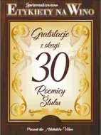 Etykieta na wino - Gratulacje z okazji 30 rocznicy ślubu