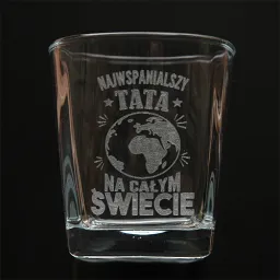 Szklanka whisky grawerowana - Najwspanialszy Tata na całym świecie