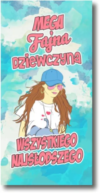 Czekolada - Mega fajna dziewczyna. Wszystkiego najsłodszego.