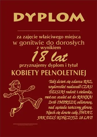 Dyplom - Za zajęcie właściwego miejsca w gonitwie z wynikiem 18 lat ...dla kobiety