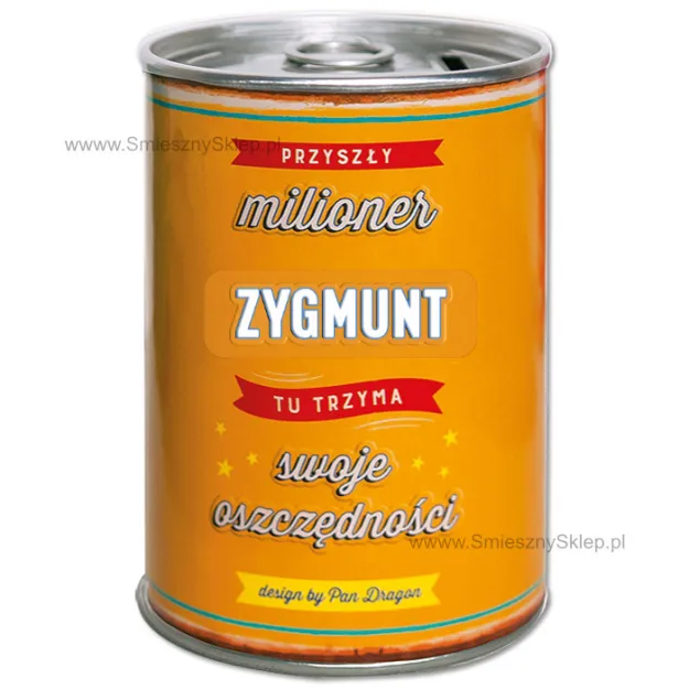 Puszka Skarbonka Vip - Zygmunt - Przyszły milioner tu trzyma swoje oszczędności
