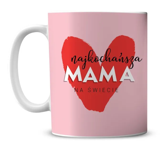Kubek premium - Najkochańsza Mama na świecie