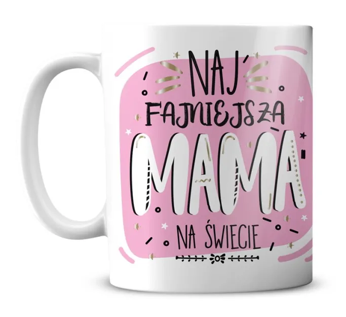 Kubek premium - Najfajniejsza Mama na świecie
