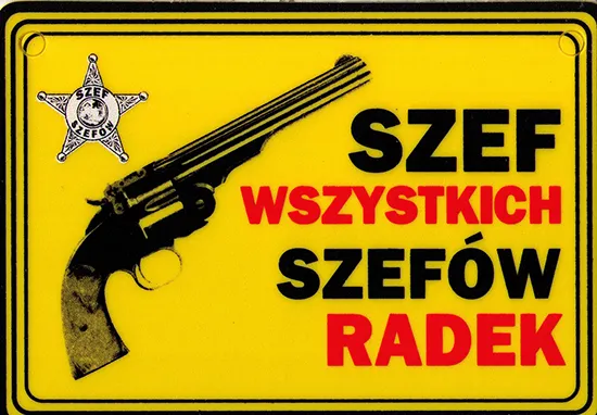 Tabliczka żółta - Radek - Szef wszystkich szefów