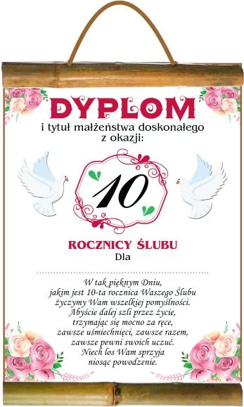 Dyplom z bambusem - z okazji 10 rocznicy ślubu. Dla ...