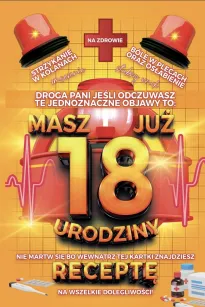 Karnet + recepta - Droga Pani masz już 18 urodziny