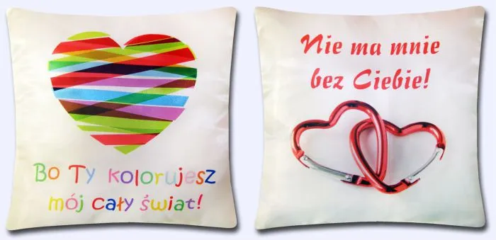Poduszka obustronna, mała - Bo Ty kolorujesz mój cały świat / Nie ma mnie bez Ciebie