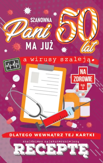 Karnet + recepta - Szanowna Pani ma juz 50 lat, a wirusy szaleją