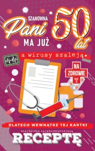 Karnet + recepta - Szanowna Pani ma juz 50 lat, a wirusy szaleją