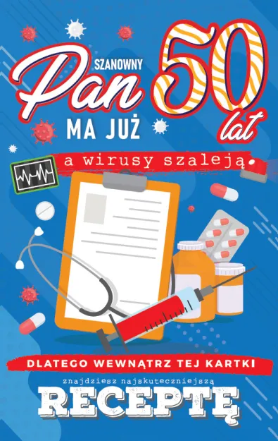 Karnet + recepta - Szanowny Pan ma już 50 lat, a wirusy szaleją