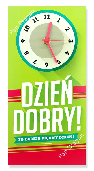 Zegar - Dzień dobry, to będzie piękny dzień