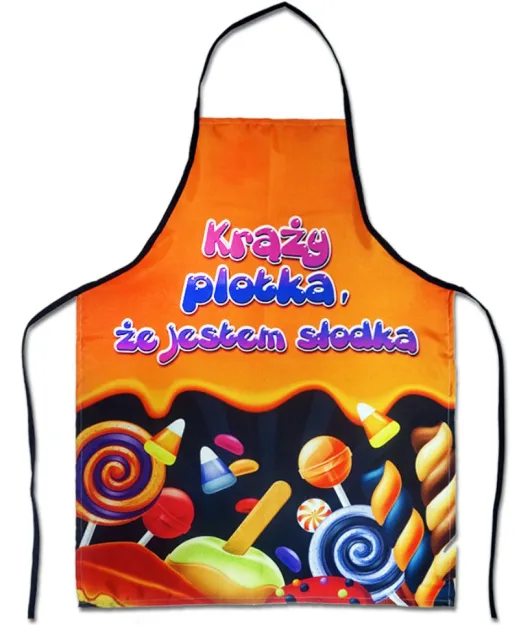 Fartuszek  - Krąży plotka, że jestem slodka