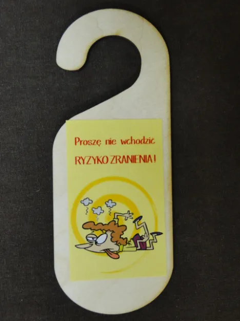 Zawieszka na drzwi - Proszę nie wchodzić. Ryzyko zranienia!