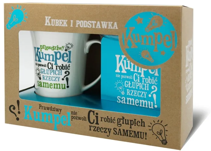 Kubek + podstawka - Prawdziwy kumpel nie pozwoli Ci robić głupich rzeczy samemu