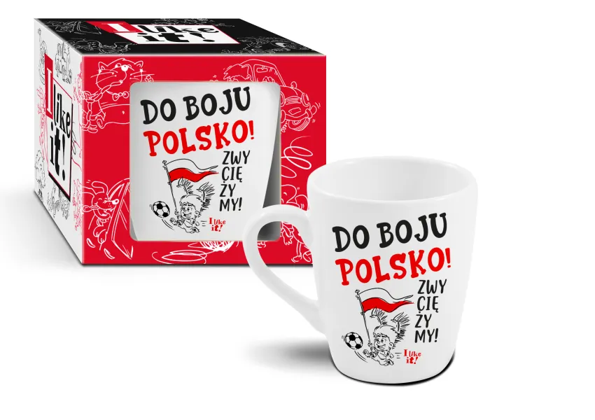 Kubek I like it! - Do boju Polsko! Zwyciężymy!