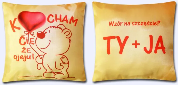 Poduszka obustronna śr. - Kocham Cię że ojeju / Wzór na szczęście ? TY + JA