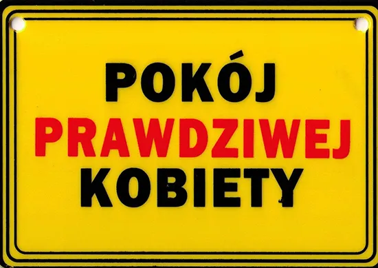 Tabliczka żółta - Pokój prawdziwej kobiety
