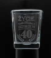Szklanka whisky grawerowana - 40 - Życie zaczyna się po 40